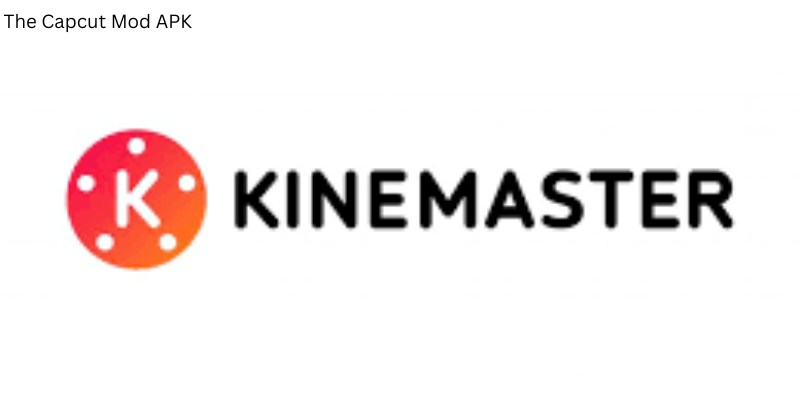 CapCut vs KineMaster